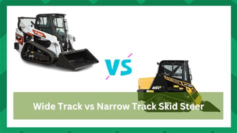 how wide are tracks on a skid steer|skid steer narrow vs wide track.